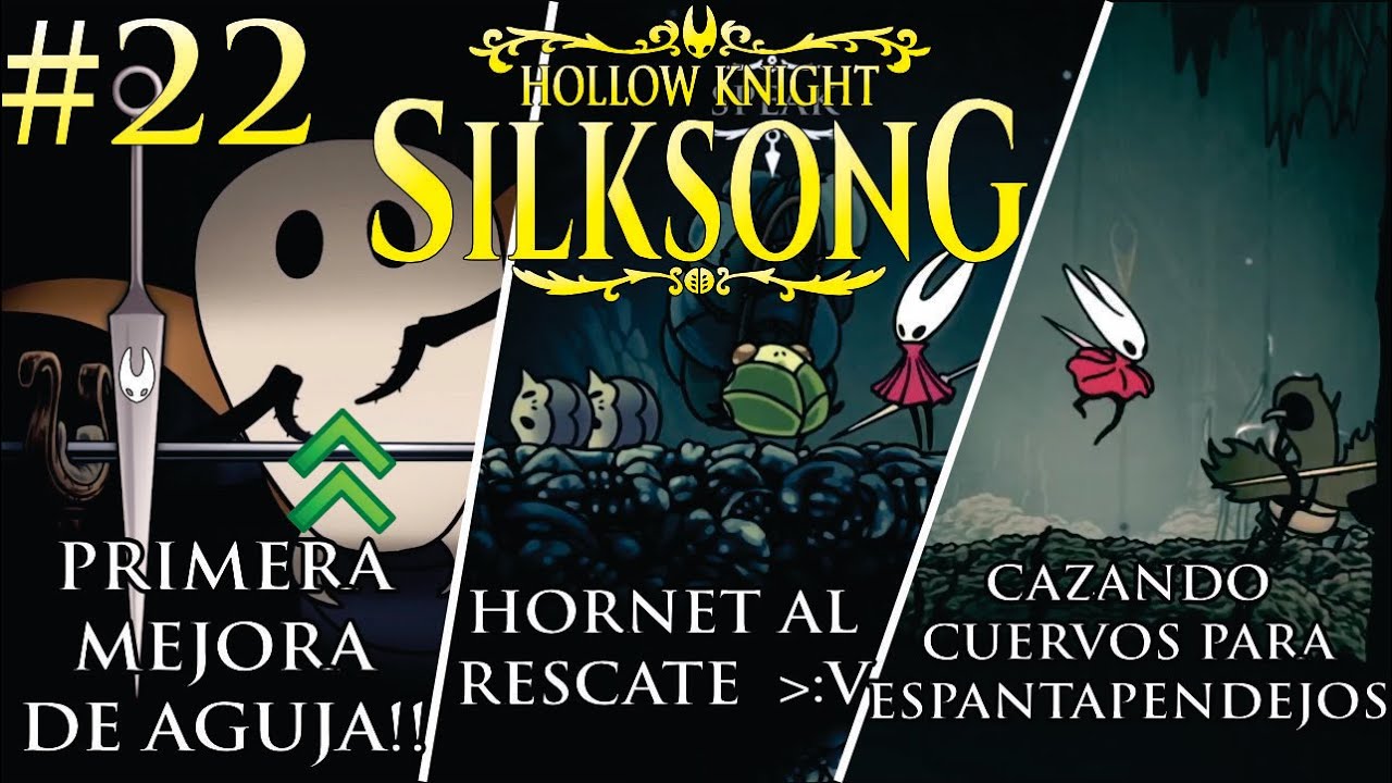 NUEVA AGUJA, RESCATE A MERCADER Y CAZA DE CUERVOS #22) | Hollow Knight: Silksong 1st Playthrough