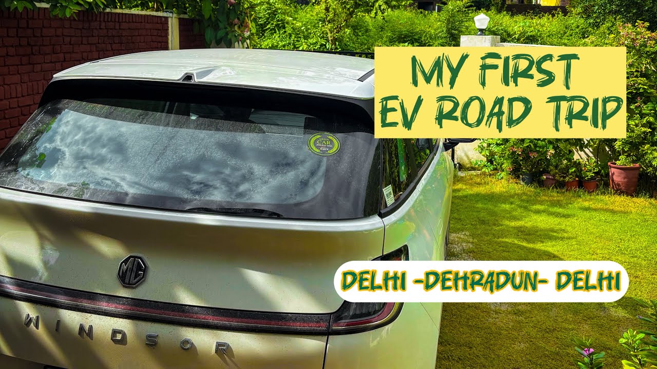 📍Delhi – Dehradun – Delhi | Our First EV Road Trip with Family!