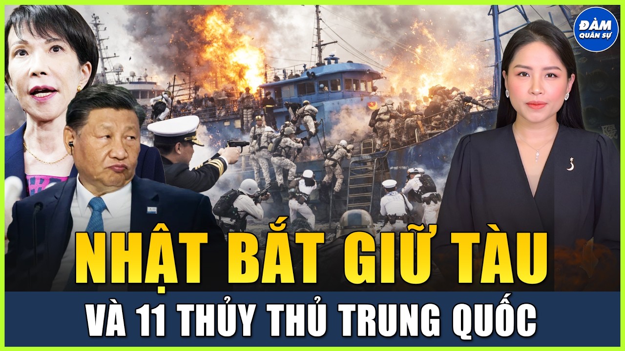 NÓNG:Nhật Bản Bắt Giữ Tàu Trung Quốc Cùng Toàn Bộ 11 Thủy Thủ; Mỹ Điều Tàu Sân Bay Lớn Nhất Tới Iran
