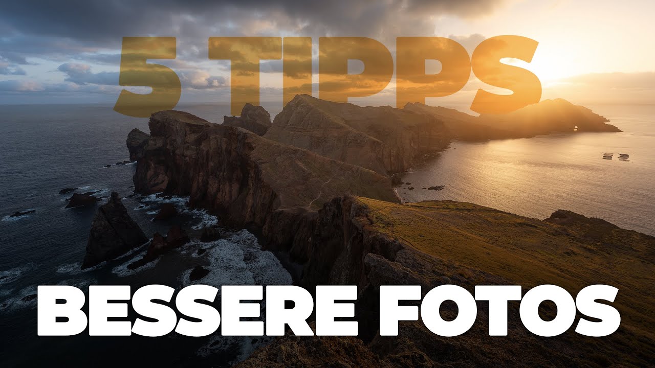 5 Tipps für bessere Fotos 📸 Sofort & einfach tolle Ergebnisse