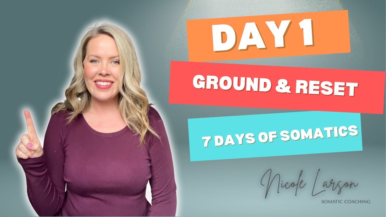 Feel Grounded Fast | Somatic Practice for Calm & Presence | Day 1