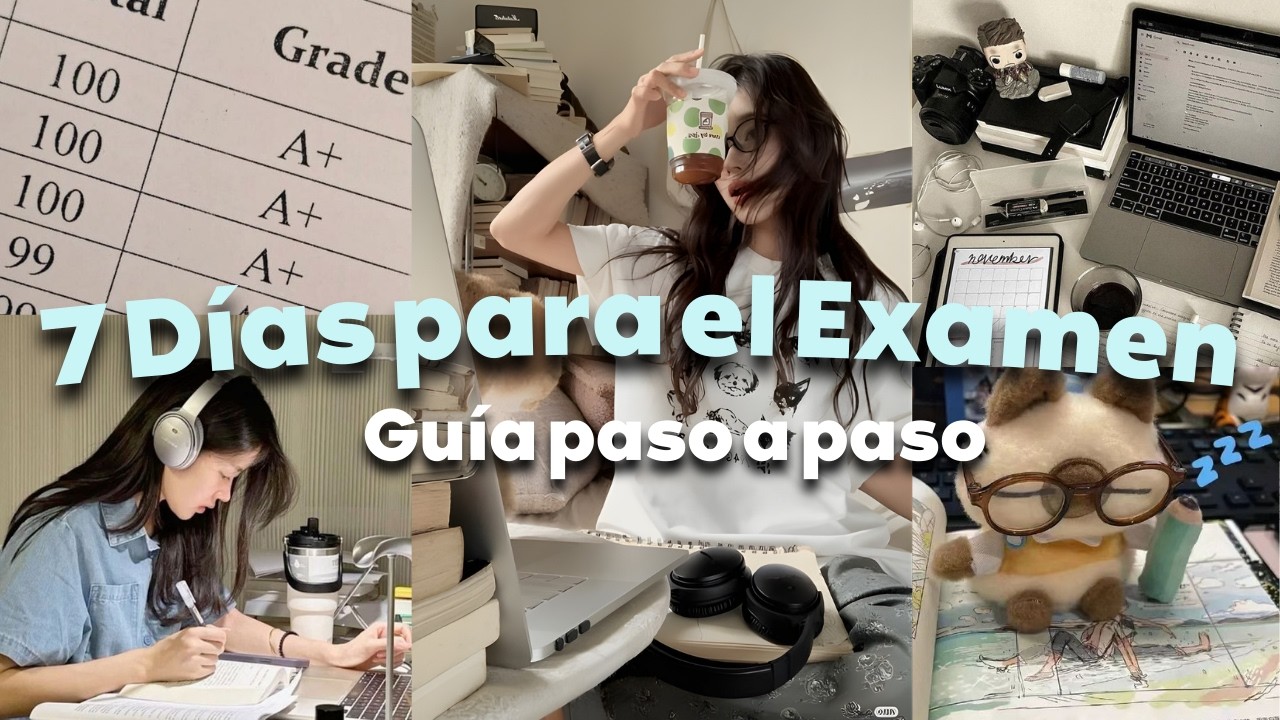 Cómo estudiar para un examen en 7 DÍAS: Mi rutina de preparación.