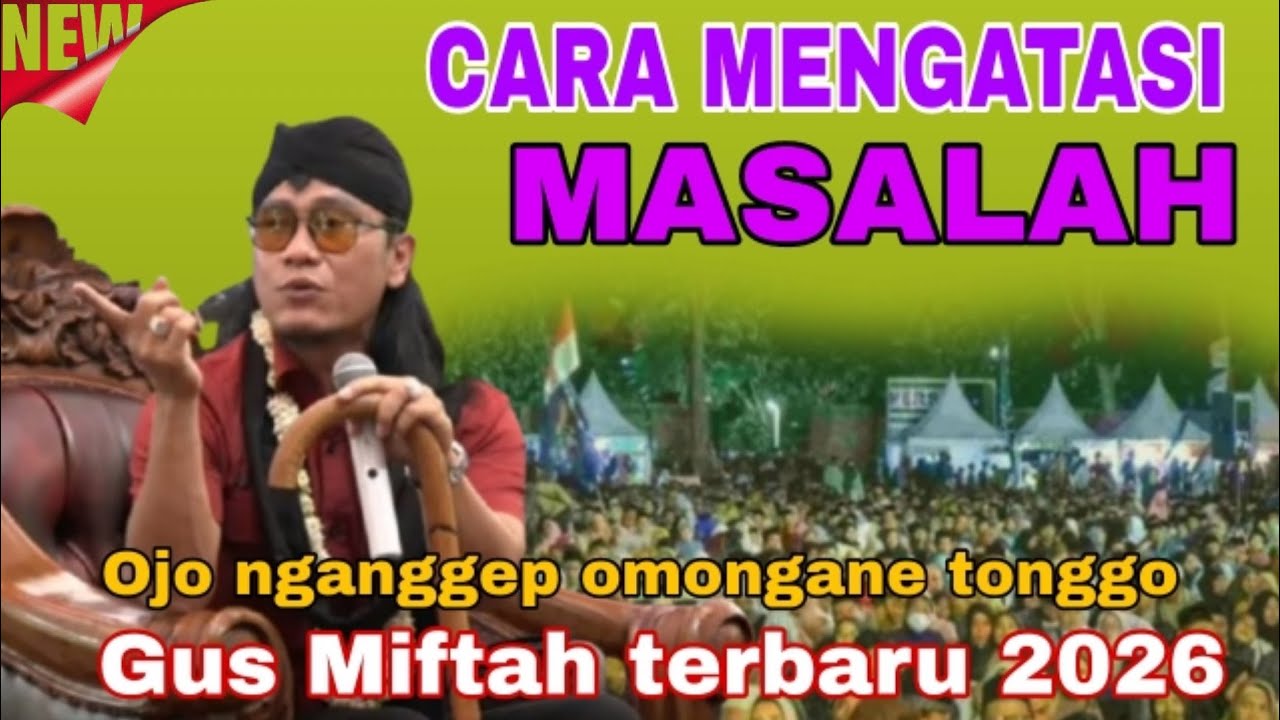 Gus Miftah terbaru cara mengatasi masalah 