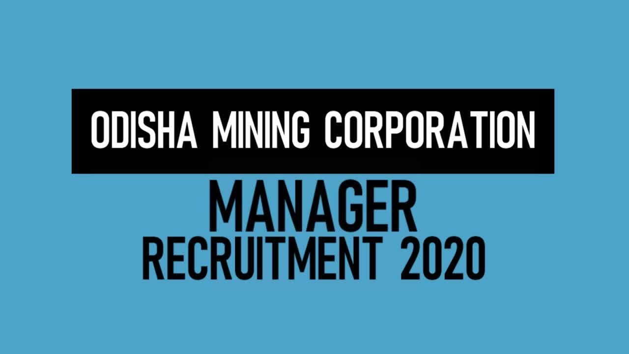OMC Manager Recruitment 2020 | Odisha Nijukti Khabar 2020 | Syllabus | Exam Pattern | Imp Date