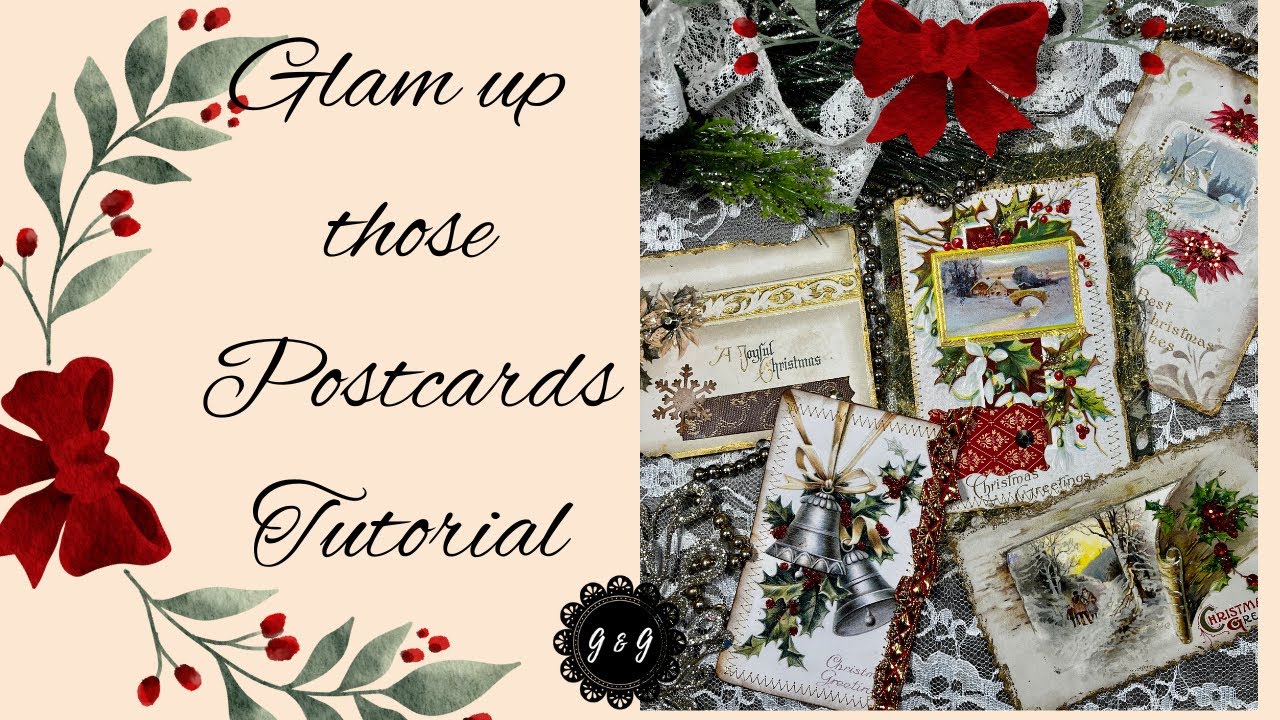 Create with me - Glam up those Postcards! Tutorial