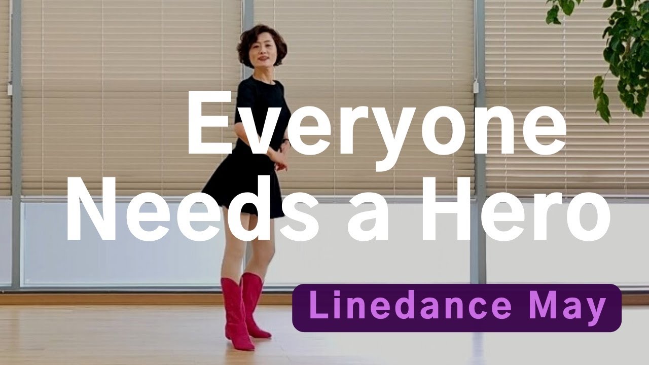 Everyone Needs a Hero Line Dance (Easy Intermediate) - Demo video for class. 수업용 데모 영상