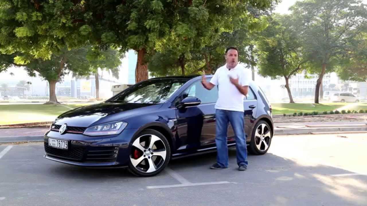 تجربة قيادة سيارة فولكس و اجن جولف جي تي اي 2015  Test Drive VolksWagen Golf GTI