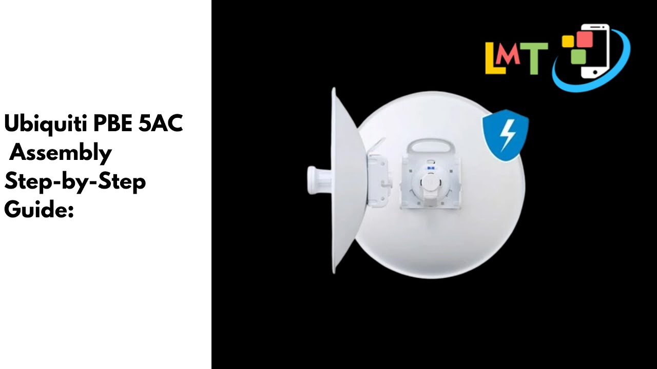 Ubiquiti PBE 5AC Part 1 - Assembly of PBE 5AC Wireless Bridge