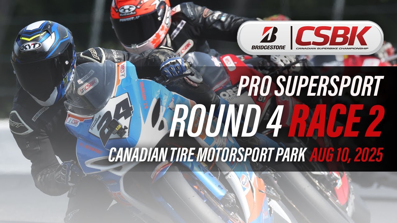 2025 Bridgestone CSBK - Pro Supersport Round 4, Race 2 at Canadian Tire Motorsport Park