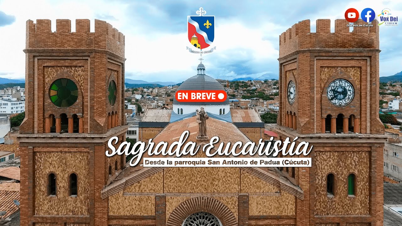 Sagrada Eucaristía 7:00 a.m. martes 3 de febrero de 2026