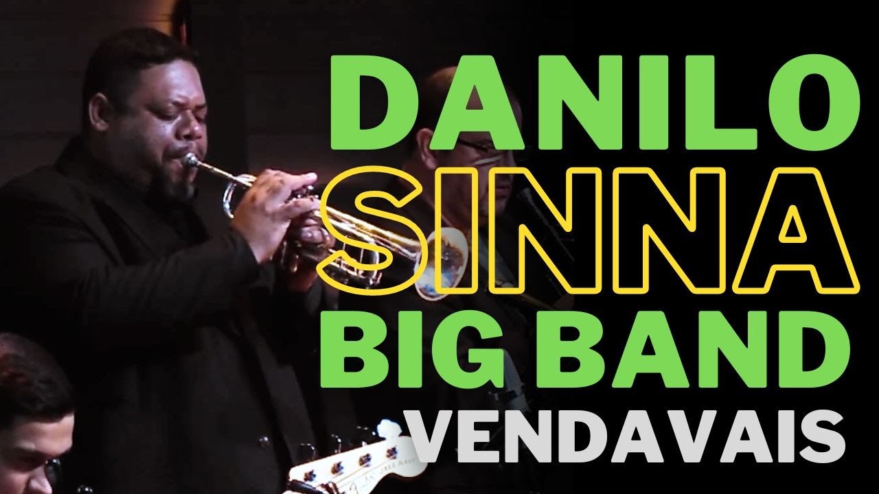 Danilo Sinna Big Band - Vendavais