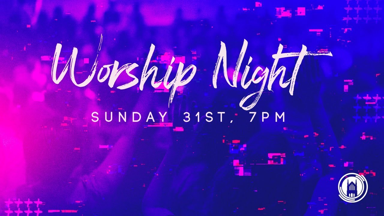 Live Worship & Prayer Night - 31.05.20