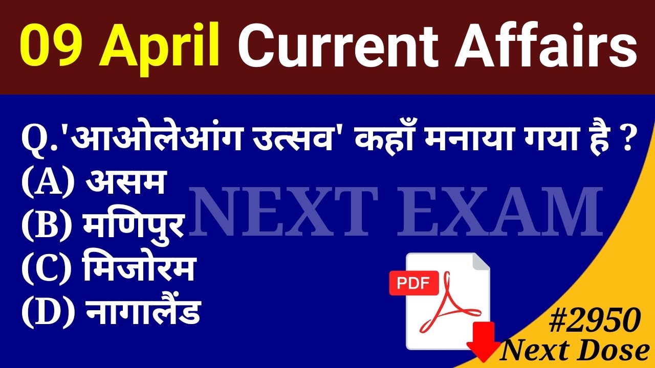 Next Dose2950 | 09 April 2026 Current Affairs | Daily Current Affairs | Current Affairs in Hindi