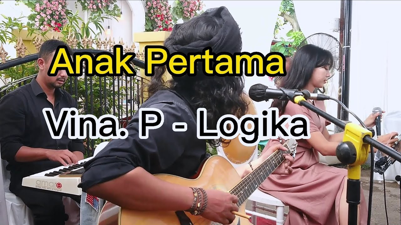 Vina Panduwinata - Logika || Anak Pertama