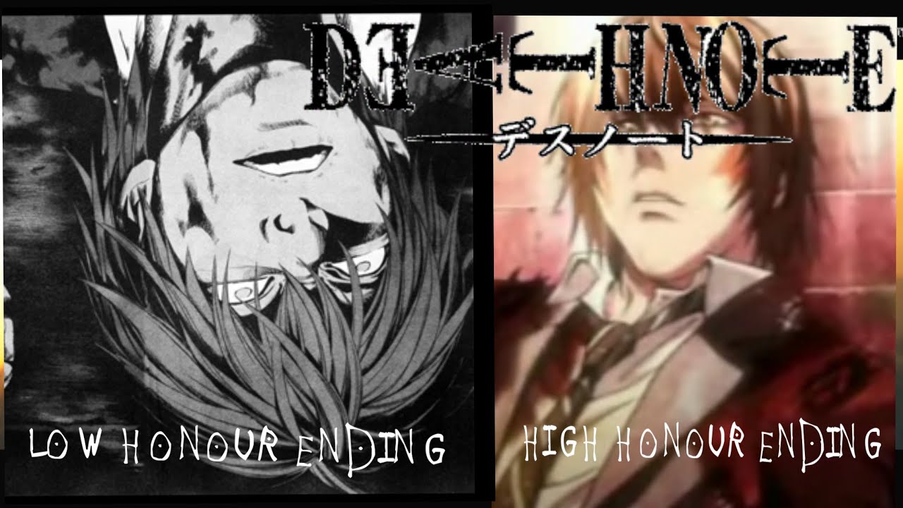 Death Note - Low Honour and High Honour Ending