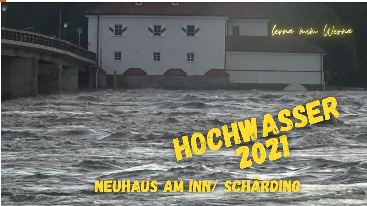 Hochwasser 2021 - Schärding/ Neuhaus am Inn - nicht ganz so schlimm!!