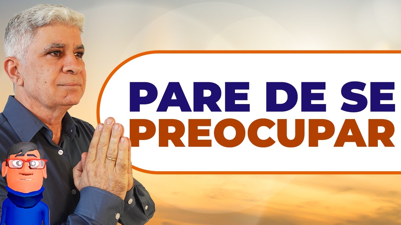 NOVA SEMANA: N&Atilde;O VIVA PREOCUPADO - Minuto com Deus de Hoje