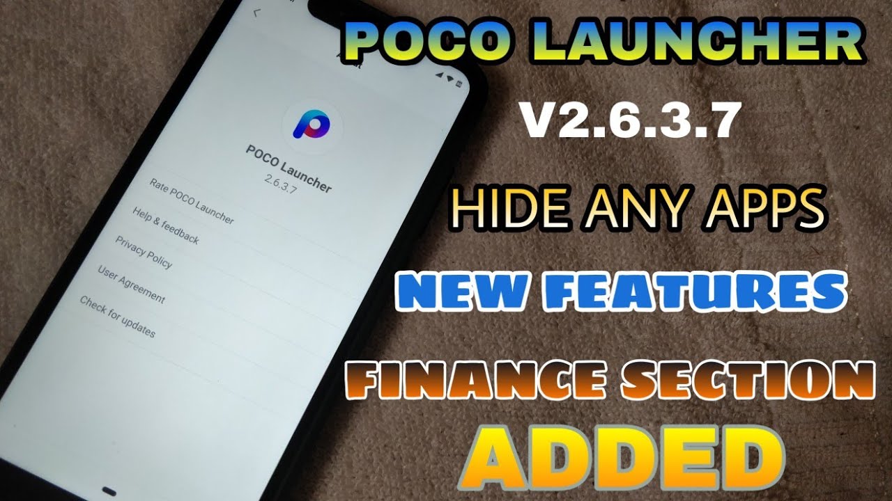 Poco Launcher Latest Update 2.6.3.7 - Two Major Update from Xiaomi