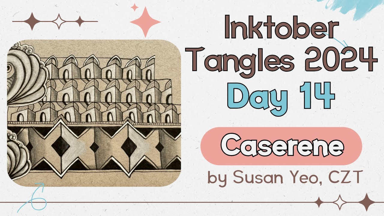Inktober Tangles 2024 ~ Day 14 ~  Caserene ~ How to draw