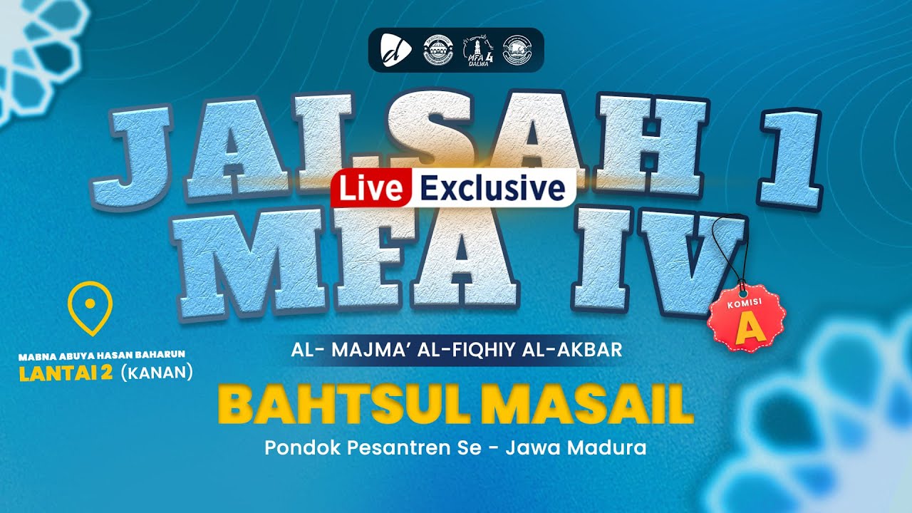 🔴LIVE EXCLUSIVE || JALSAH 1 MFA IV SE-JAWA MADURA KOMISI A