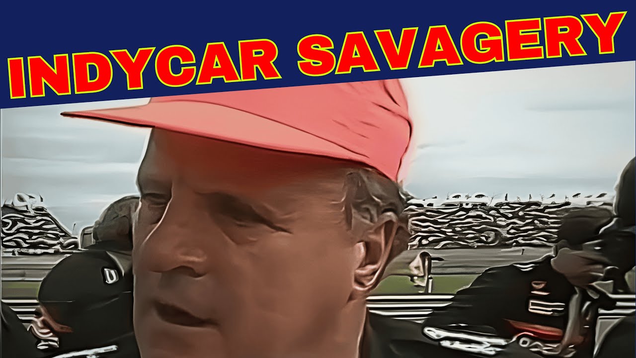 Over 21 Minutes of IndyCar Drivers, Team Owners, and TV Announcers Being Angry / Savage