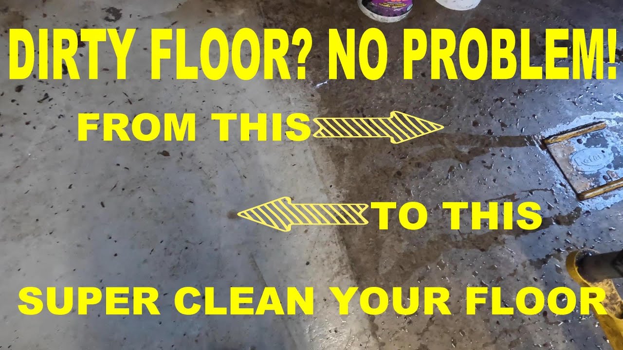 HOW TO SUPER CLEAN YOU SHOP/GARGE FLOORS!