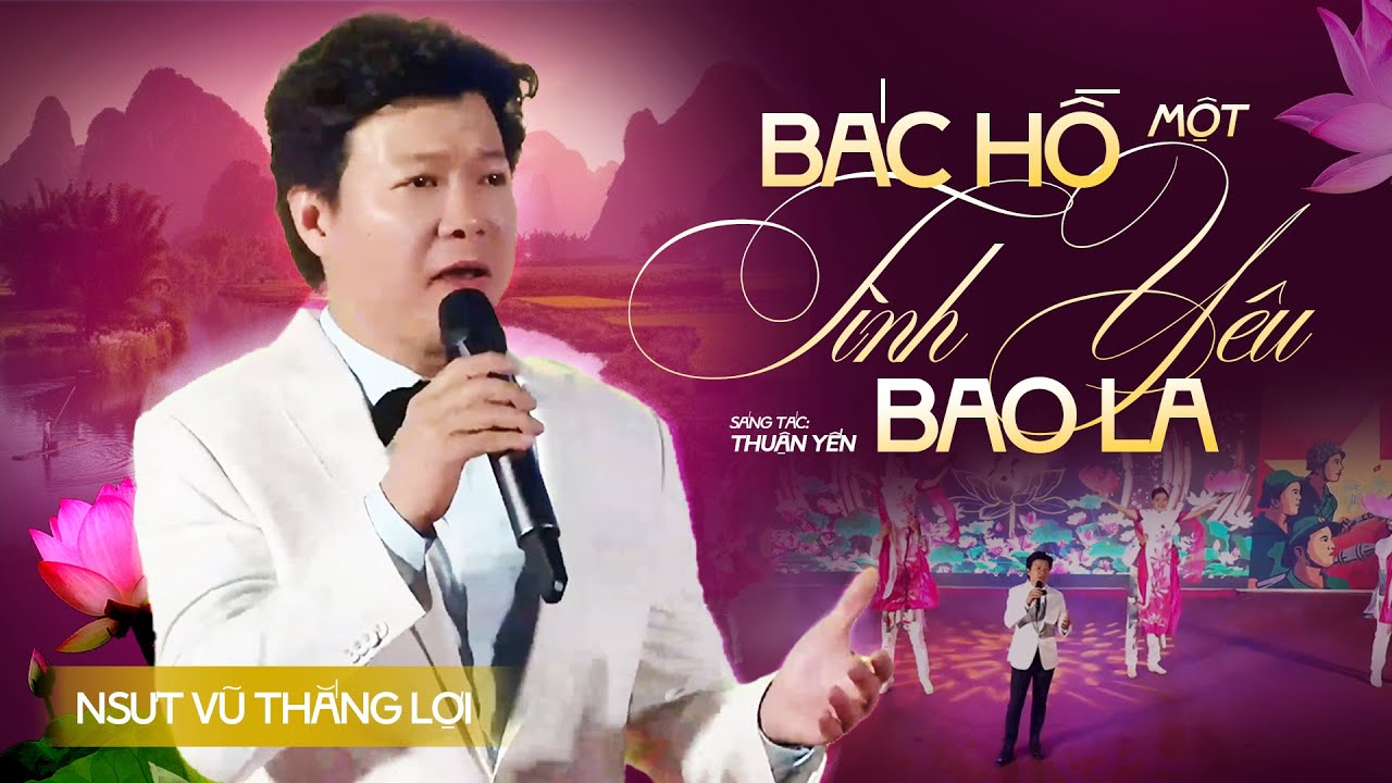 BÁC HỒ MỘT TÌNH YÊU BAO LA - NSƯT Vũ Thắng Lợi | Lễ Giao Nhận Quân Huyện Bù Đăng 2025