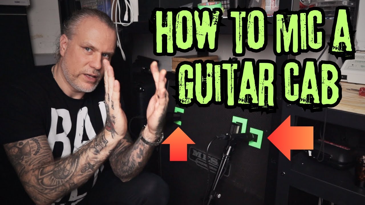 How to mic a GUITAR CAB properly with MULTIPLE MICS