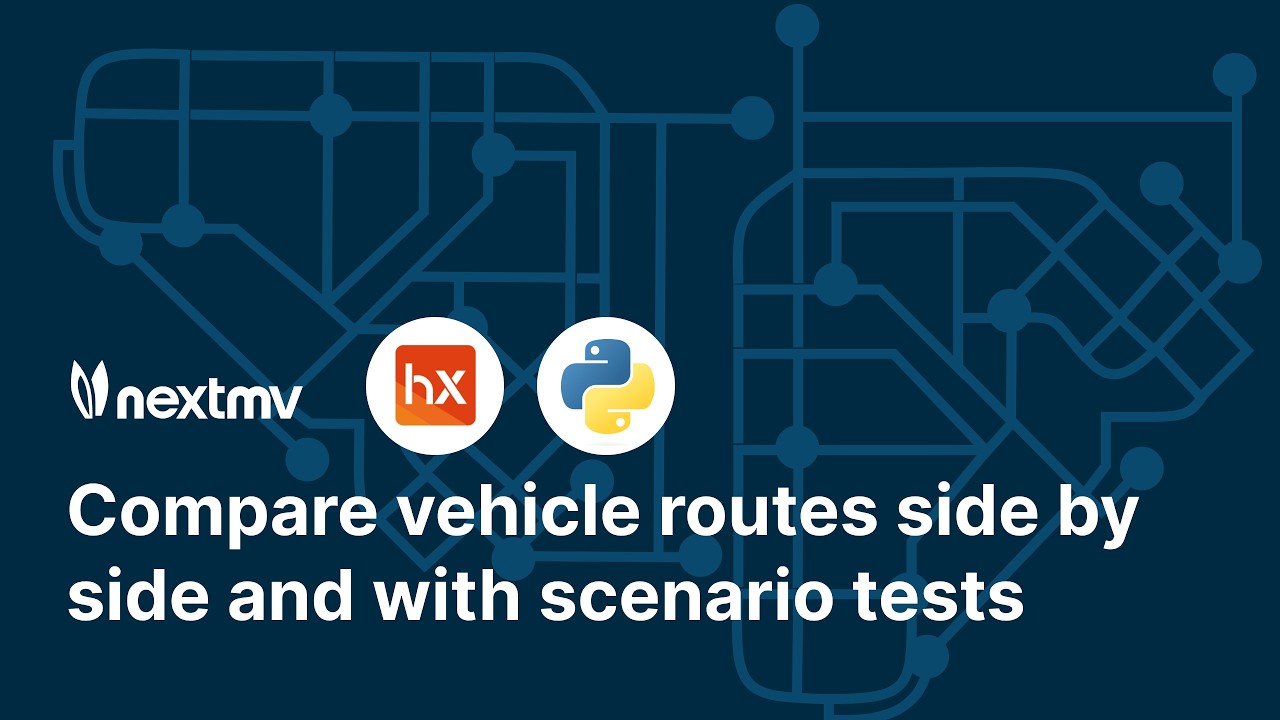 Run a Hexaly vehicle routing model on Nextmv: scenario tests and comparing routes