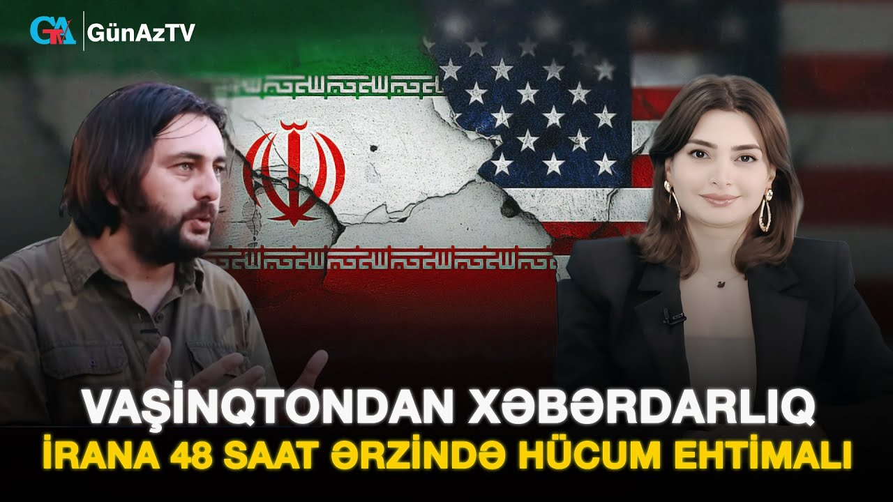 VAŞİNQTONDAN XƏBƏRDARLIQ  İRANA 48 SAAT ƏRZİNDƏ HÜCUM EHTİMALI