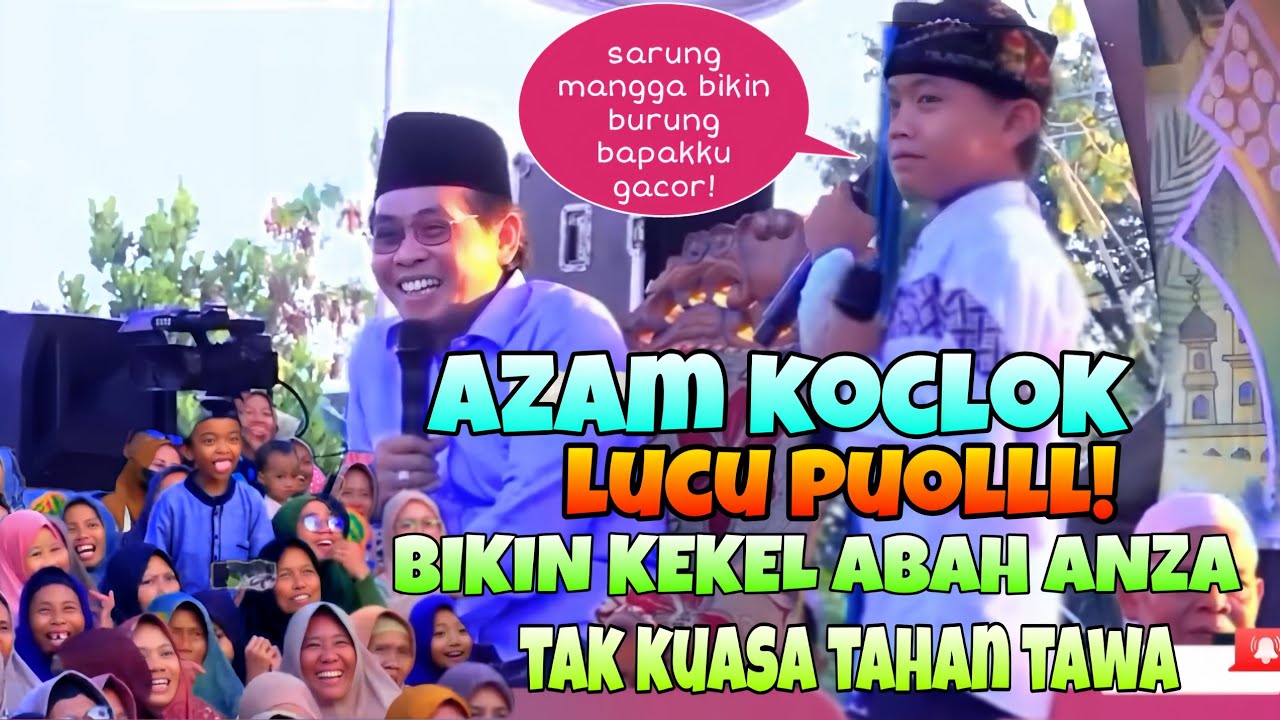 AZAM KOCLOK LUCU POOL BIKIN ABAH ANZA DAN JAMAAH TAK BISA TAHAN TAWA 