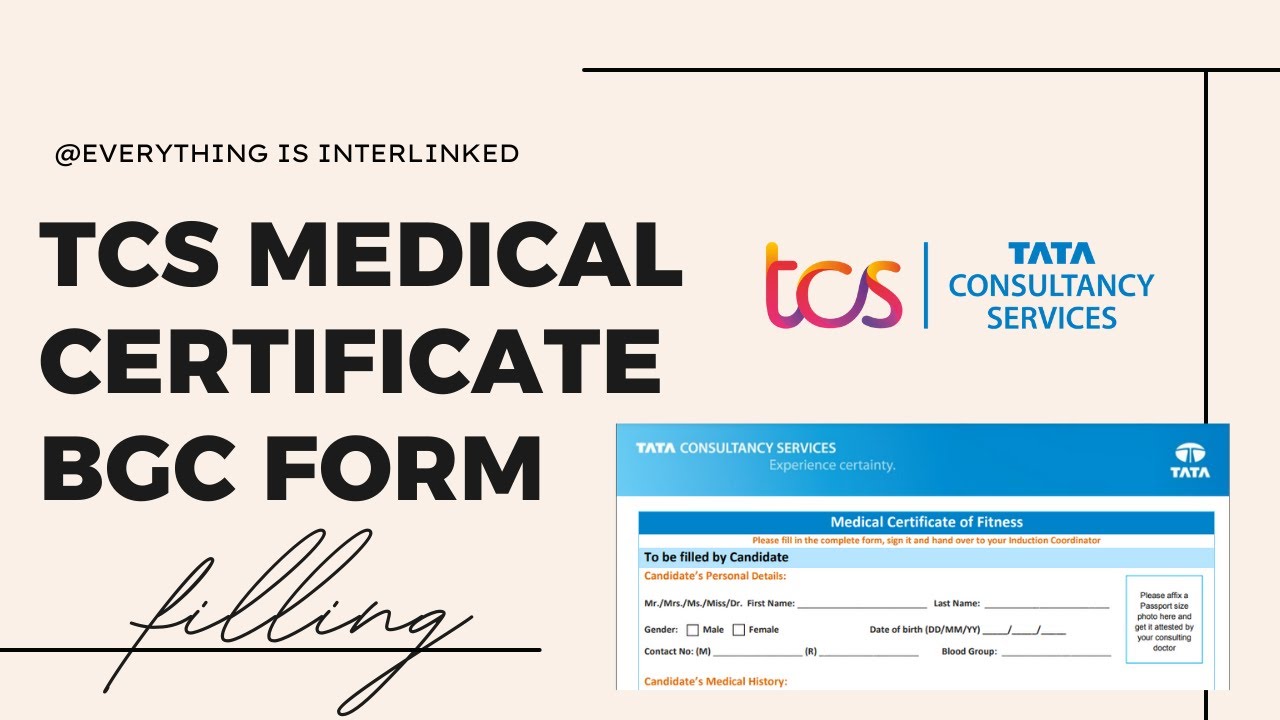 TCS BGC Medical Certificate Fitness Form Filling | TCS exam 2022 | TCS Exam | TCS Onboarding Forms |