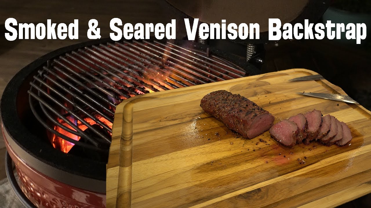 Smoked & Seared Venison Backstrap