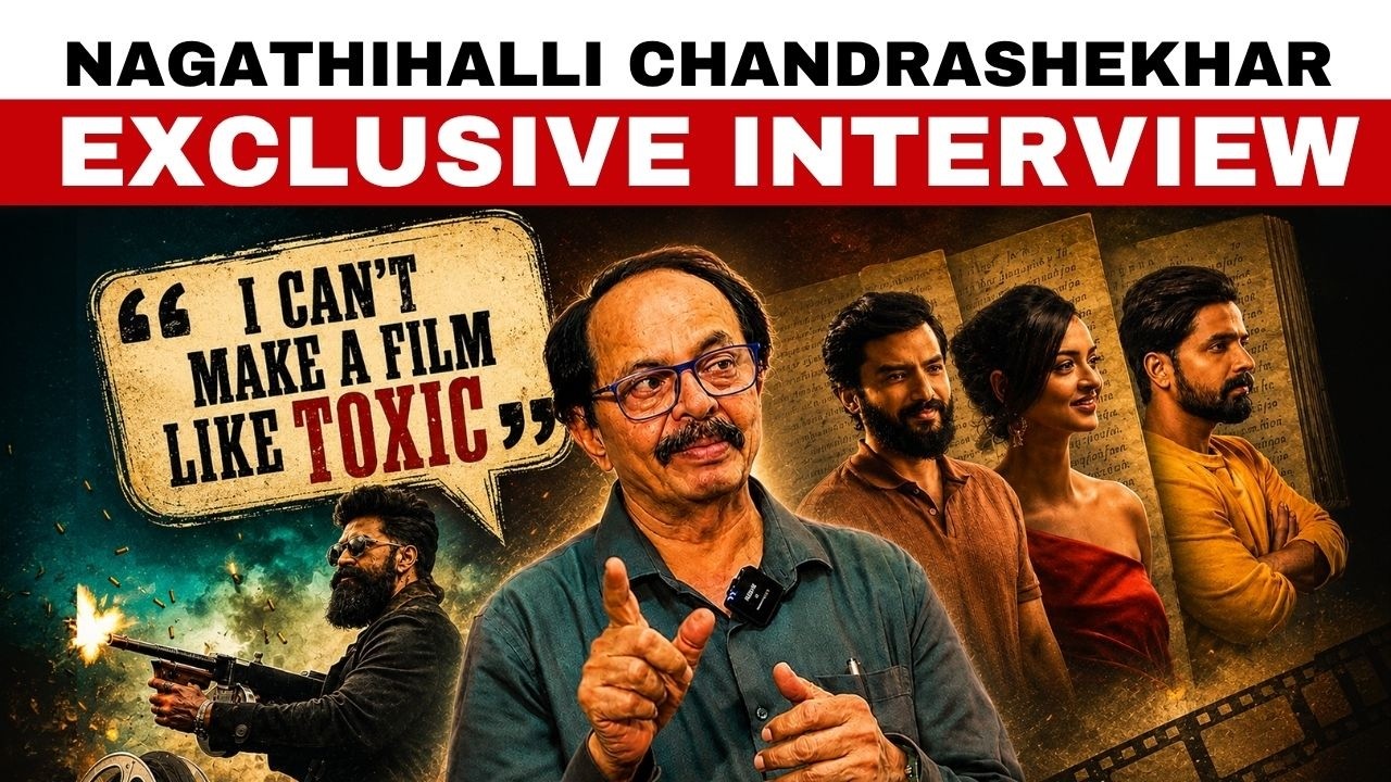 Nagathihalli Chandrashekhar Interview | America America 2, Toxic, Kannada Cinema & More