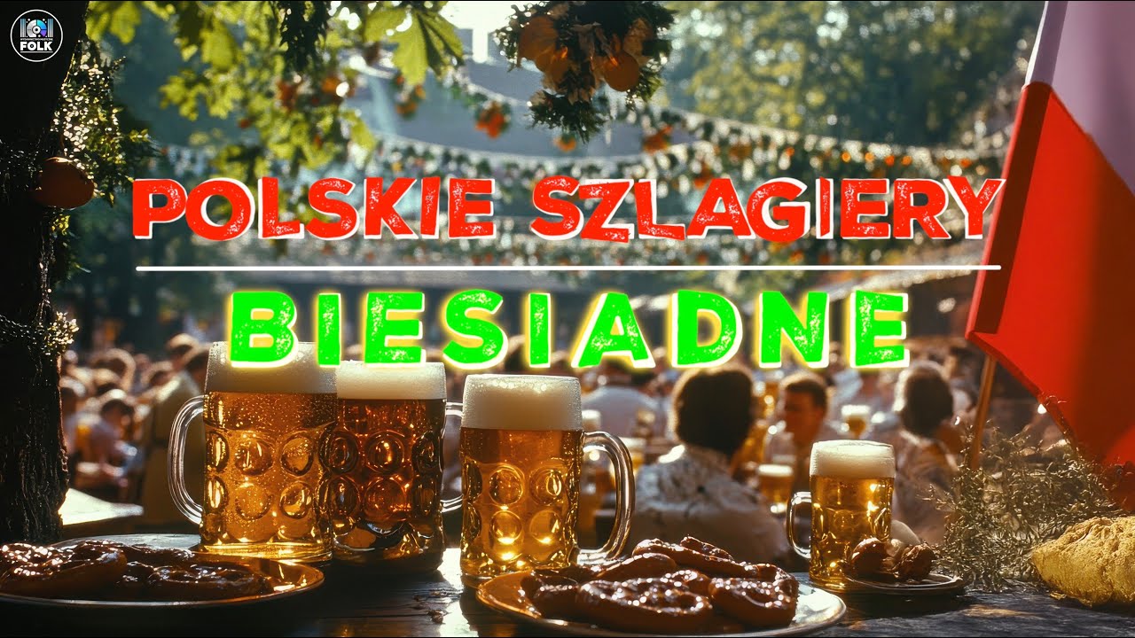 🥳 Polskie Szlagiery Biesiadne &ndash; Hity na każdą imprezę 🎊