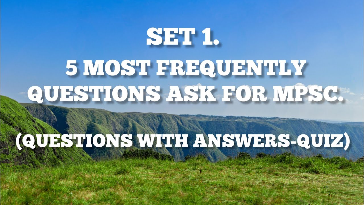 5 Most frequently question ask for MPSC 2025