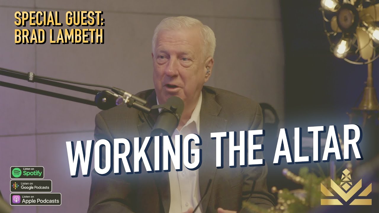 ✝️ Working The Altar | Brad Lambeth