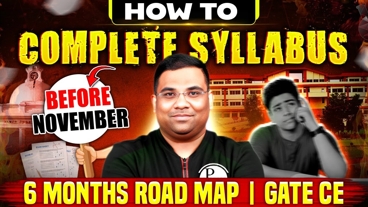 How to Complete GATE 2026 Syllabus in 6 Months | GATE 2026 Civil Engineering Preparation Roadmap