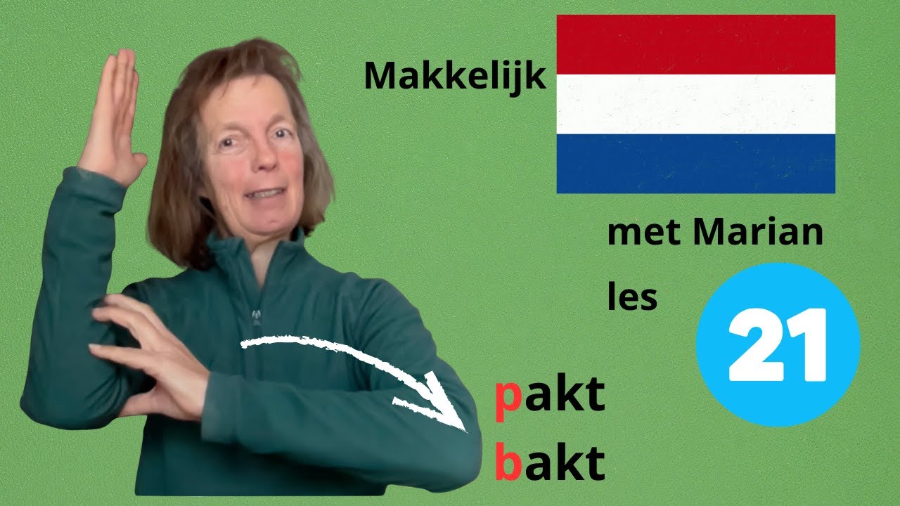Makkelijk Nederlands, les 21