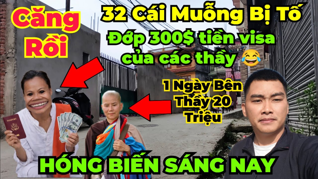 Căng : 32 Cái Muỗng bị tố ăn chặn tiền visa của các khầy... sư cô chăm thầy ngày 20 củ