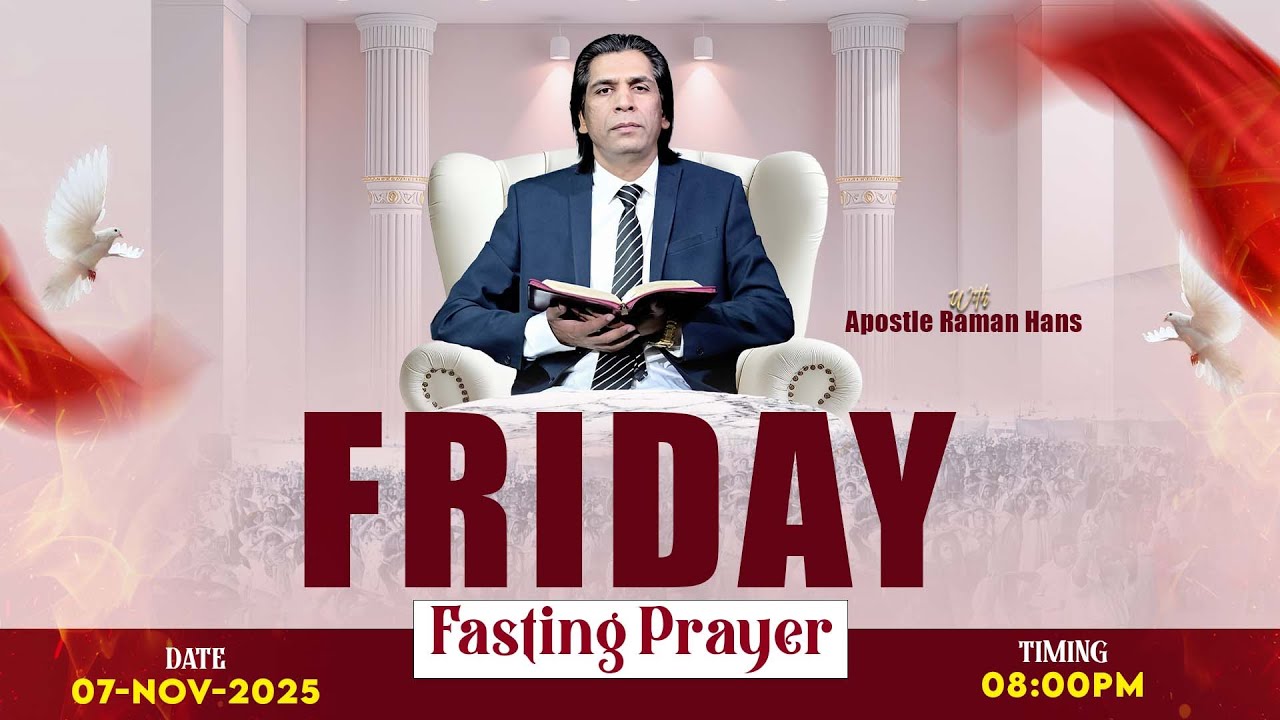 Friday Fasting & Prayer | Apostle Raman Hans | Raman Hans Ministries | 07 Nov 2025