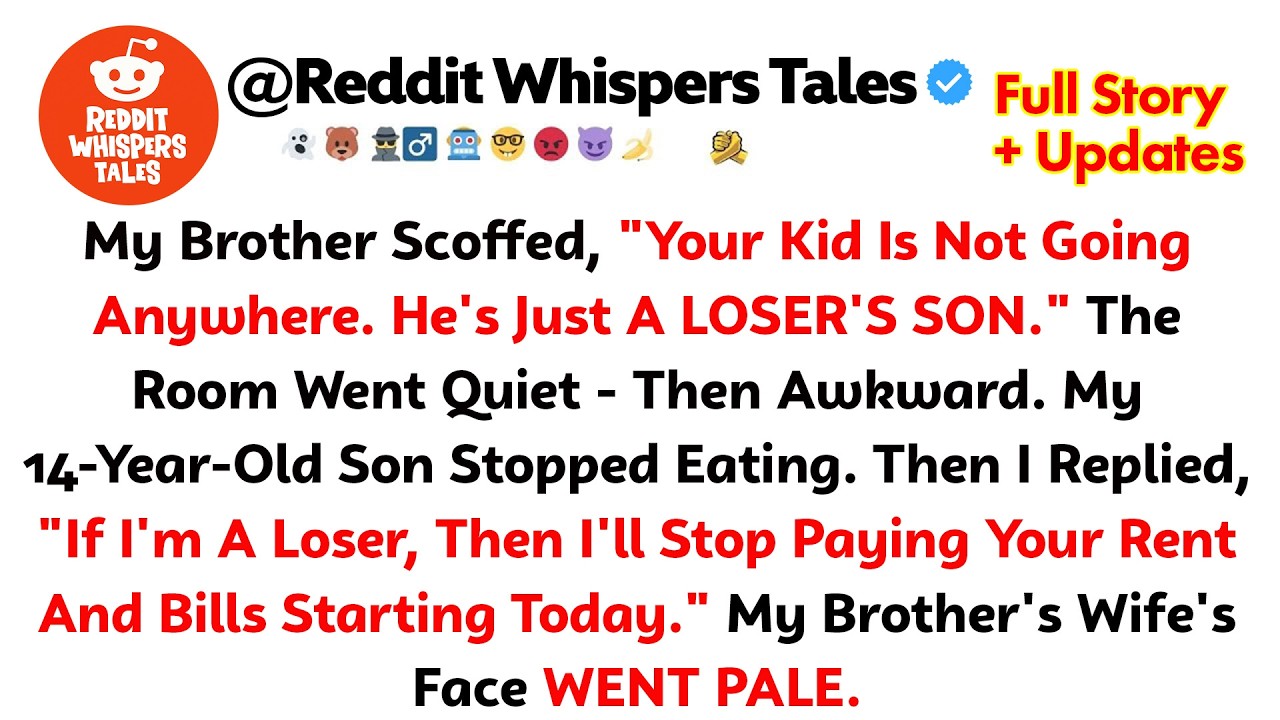 My Brother Scoffed, &ldquo;Your Kid Is Not Going Anywhere. He&rsquo;s Just A Loser&rsquo;s Son.&rdquo; And Then I Just...