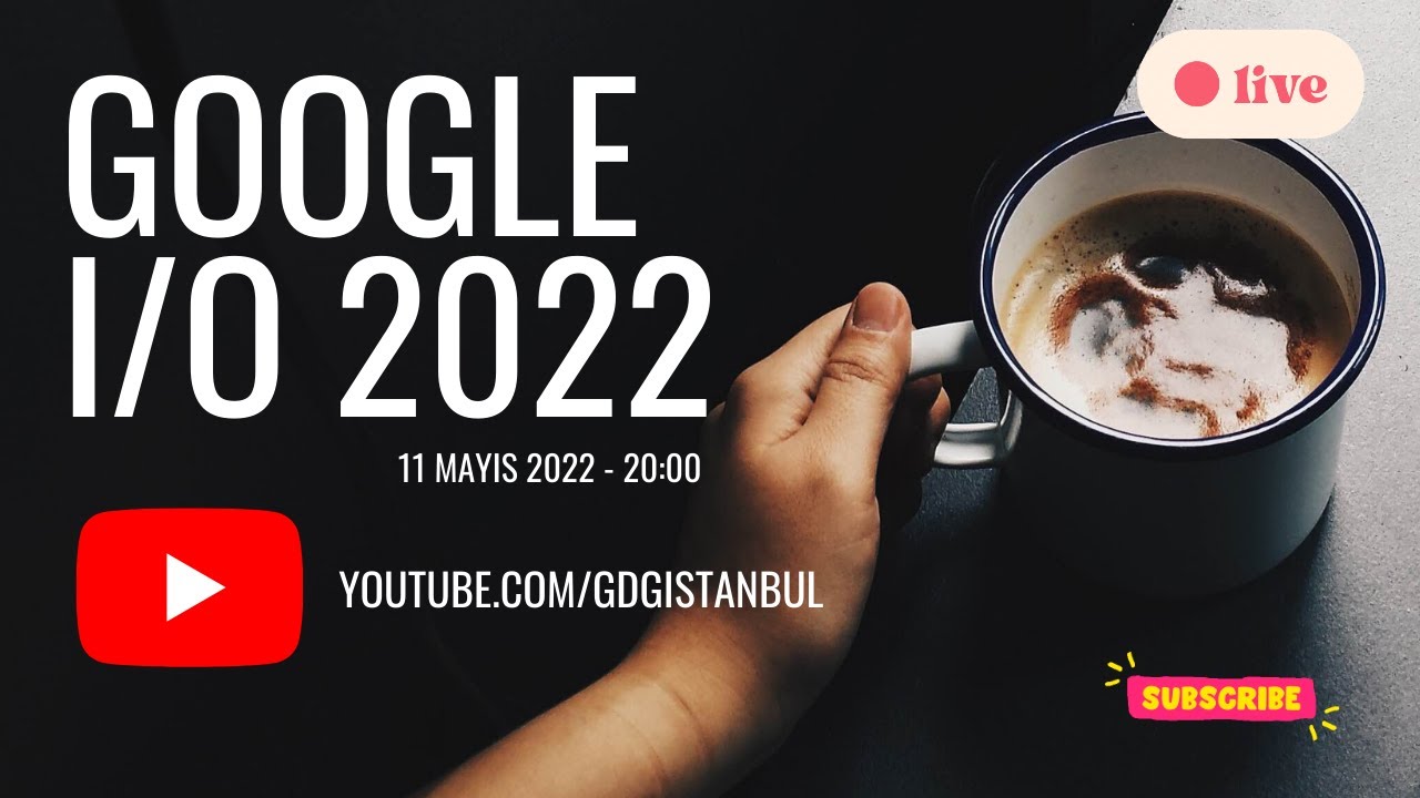 Google I/0 - 2022 - Keynote birlikte izleyelim - Discord gelin