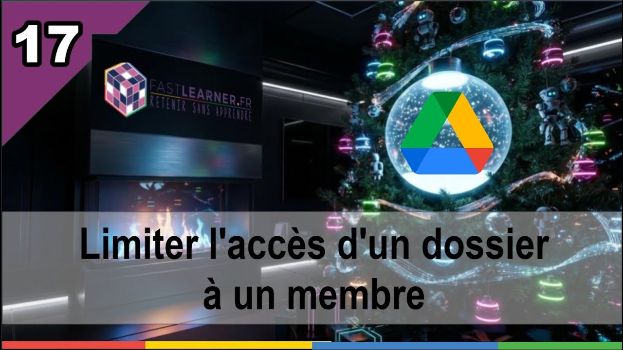 17/24 Limiter l'accès d'un dossier à un membre (Drive Partagé)