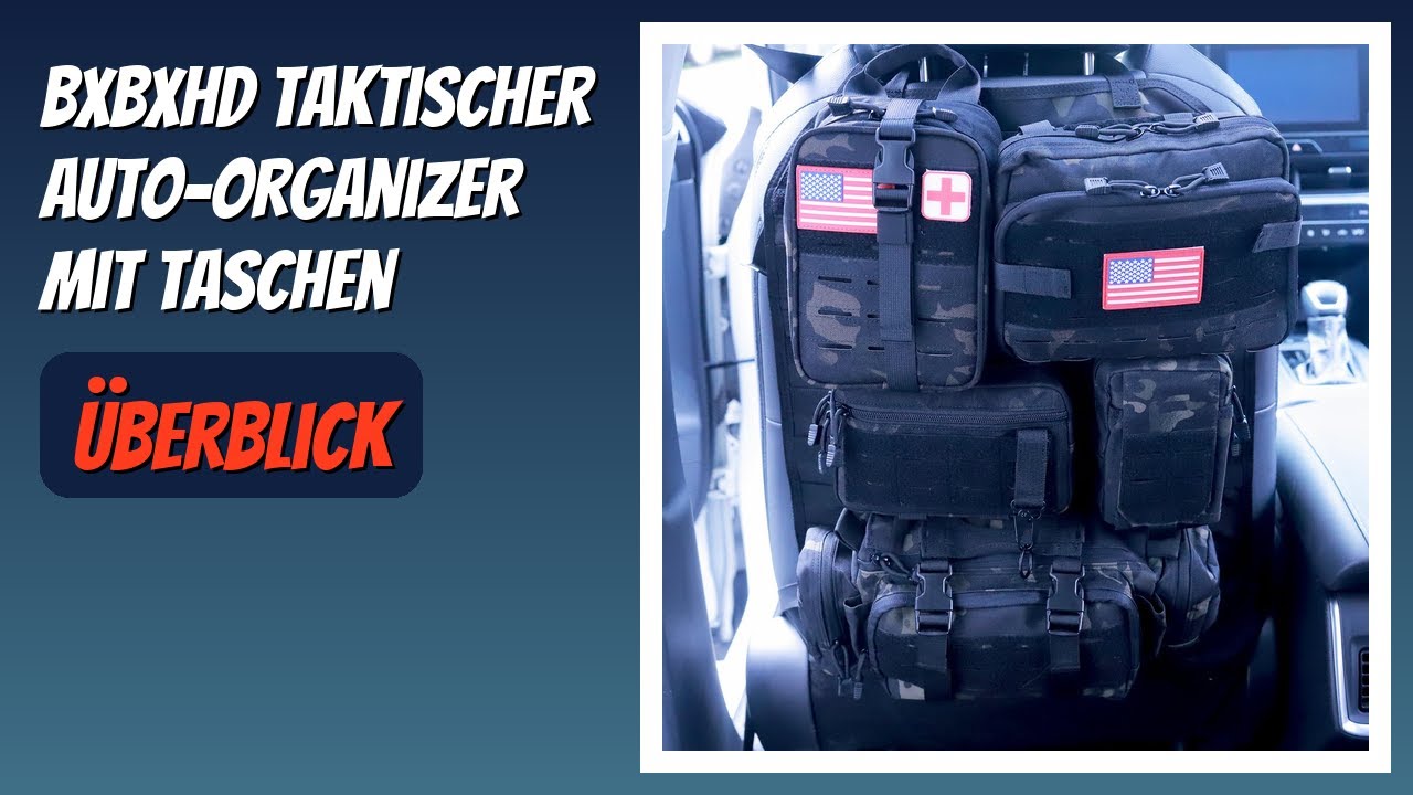BEWERTUNG (2026): BXBXHD Taktischer Auto-Organizer mit Taschen. Infos