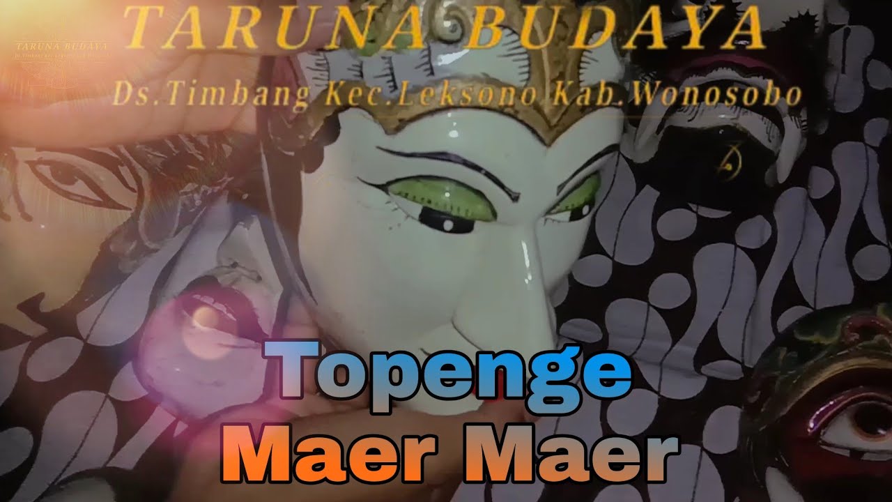 Review topeng taruna budaya Timbang