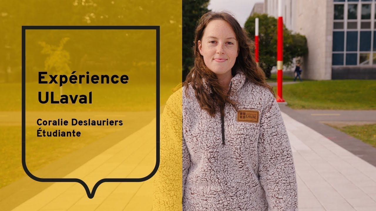Expérience ULaval – Coralie Deslauriers