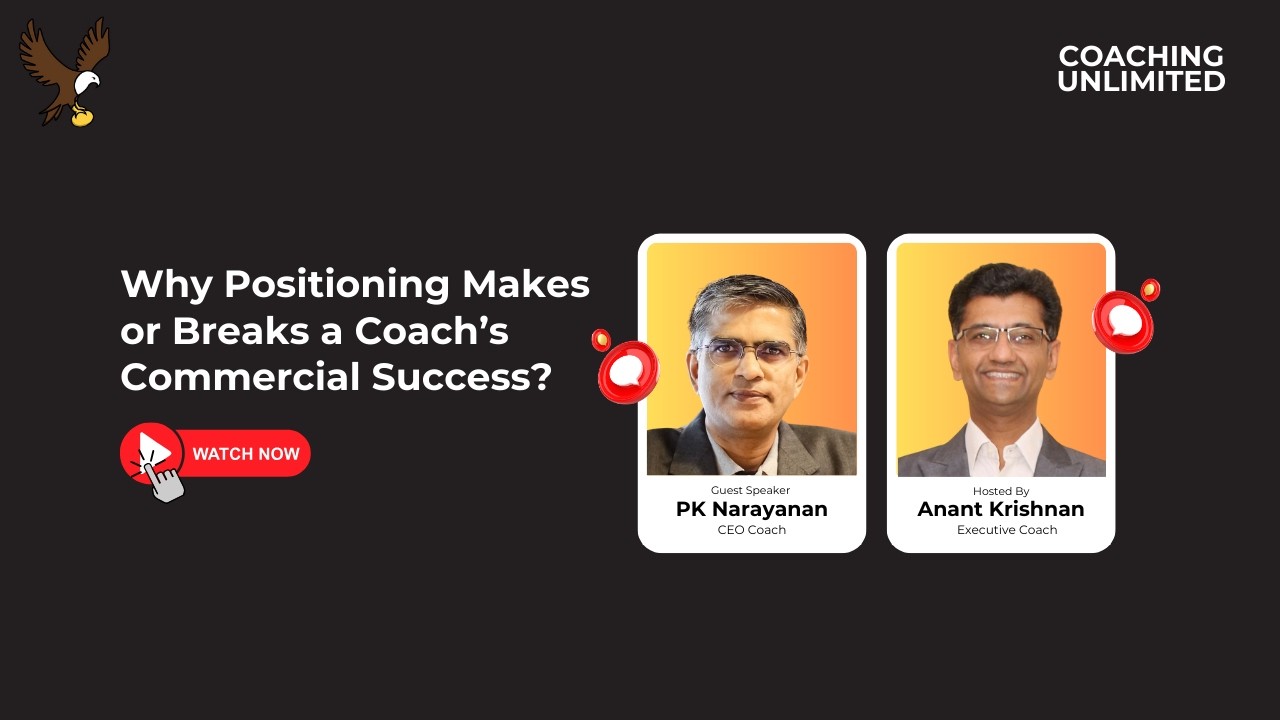 Why Positioning Makes or Breaks a Coach’s Commercial Success