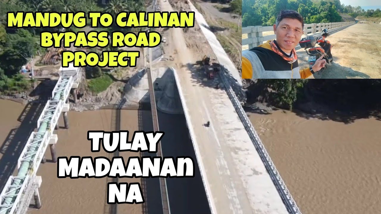 MANDUG TO CALINAN BYPASS ROAD PROJECT TULAY MADAANAN NA
