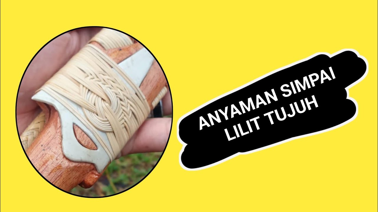 ANYAMAN SIMPAI LILIT TUJUH